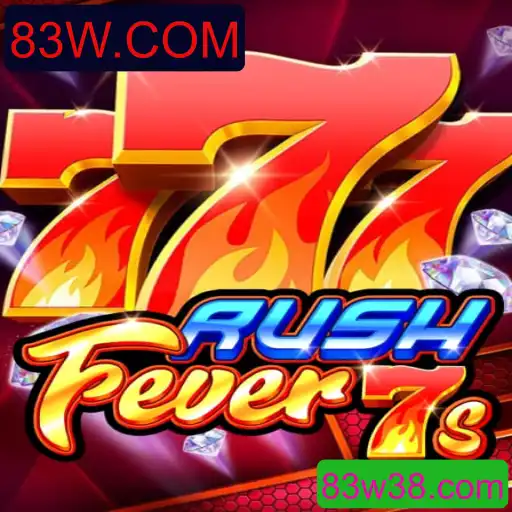 Descubra a Emoção do Jogo RushFever7s em 83W.COM